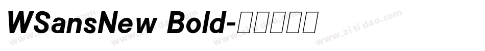 WSansNew Bold字体转换